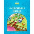 Oxford University Press Classic Tales 2nd Edition Level 1 Enormous Turnip