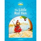 Oxford University Press Classic Tales 2nd Edition Level 1 Little Red Hen