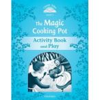 Oxford University Press Classic Tales 2nd Edition Level 1 Magic Cooking Pot Activity Book ＆ Play