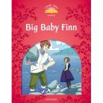 Oxford University Press Classic Tales 2nd Edition Level 2 Big Baby Finn