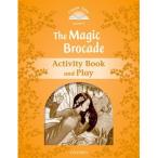 Oxford University Press Classic Tales 2nd Edition Level 5 The Magic Brocade Activity Book ＆ Play
