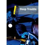 Oxford University Press Dominoes 2nd Edition Level 1 Deep Trouble