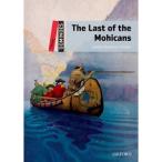 Oxford University Press Dominoes 2nd Edition Level 3 Last of the Mohicans