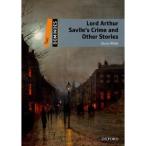 Oxford University Press Dominoes 2nd Edition Level 2 Lord Arthur Saviles Crime and Other Stories