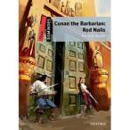 Oxford University Press Dominoes 2nd Edition Level 3 Conan the Barbarian: Red Nails