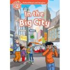 Oxford University Press Oxford Read and Imagine 2: In the Big City