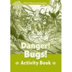 Oxford University Press Oxford Read and Imagine 3: Danger Bugs!: Activity Book