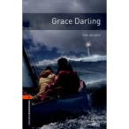 Oxford University Press Oxford Bookworms Library 2 Grace Darling