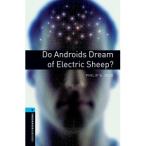 Oxford University Press Oxford Bookworms Library 5 Do Androids Dream of Electric Sheep?