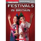 Scholastic UK Scholastic Timesavers Photocopiables Secondary: Festivals and Special Days in Britain