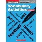 Scholastic UK Scholastic Timesavers Photocopiables Secondary: Vocabulary Activities: Elementary