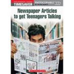 Scholastic UK Scholastic Timesavers Photocopiables Secondary: Newspaper Articles to Get Teenagers Talking