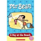 Scholastic UK Scholastic Popcorn Readers Starter Mr Bean: A Day at the Beach （with CD）