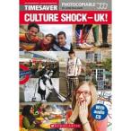 Scholastic UK Scholastic Timesavers Photocopiables Secondary: Culture Shock UK! （wih CD）