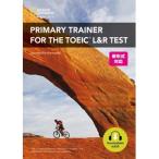 Cengage Learning Primary Trainer for the TOEIC L＆R Test Student Book