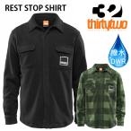THIRTYTWO 32 24-25 スノーボードウェア メンズ 撥水アパレル REST STOP SHIRT サーティーツー スノーボード ウエア