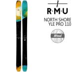 RMU 2023 NORTH SHORE YLE PRO 110 ノースショア ワイリー プロ 110 スキー板 単品 22-23 ロッキーマウンテンアウダーグラウンド