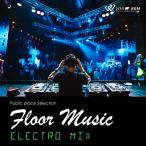 著作権フリーCD BGM 店内 音楽　フロアミュージック -Electro MIX-（4080）