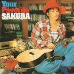 SAKURA サクラ / Your Favorite SAKURA -BEST- / 2003.03 ...