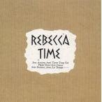レベッカ REBECCA / TIME タイム / 1986.10.25 / 5thアルバム / 32DH-539