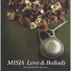 MISIA ミーシャ / MISIA Love ＆ Ballads The Best Ballade Collection / 2004.06.16 / バラード・ベストアルバム / BVCS-21037