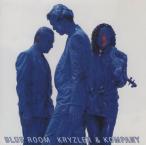 クライズラー＆カンパニー KRYZLER＆KOMPANY / BLUE ROOM ブルールーム / 1996.07.21 / ベストアルバム / ESCB-1771