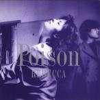 レベッカ REBECCA / ポイズン POISON / 1987.11.28 / 6thアルバム / 32DH-847