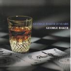 ジョージ・ベイカー GEORGE BAKER / ベスト・オブ・ジョージ・ベイカー GEORGE BAKER 25 YEARS / 1998.11.06 / 日本盤 / TOCP-50737