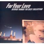 柳ジョージ / FOR YOUR LOVE 〜GEORGE YANAGI THE BES