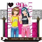 オシャレ魔女　ラブａｎｄベリー　２０ｔｈアニバーサリーブック