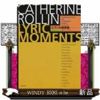  Katharine *ro Lynn | фортепьяно. .. поэзия Lyric *mo- men to