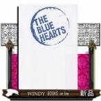 ＴＨＥ　ＢＬＵＥ　ＨＥＡＲＴＳ／ＳＵＰＥＲ　ＢＥＳＴ  バンドスコア