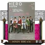 HERO VISIONVOL.73オンリーワンのHE