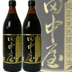 田中屋　純正濃口醤油　900ml　1本「天然醸造、無添加にこだわるのは、それがおいしいから。おいしくなければ意味がない」