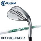 ダンロップ Cleveland クリーブランド RTX フルフェイス2 ウェッジ N.S.PRO 950GH neo スチール 2024年モデル ローテックス フルフェース DUNLOP FULL FACE2