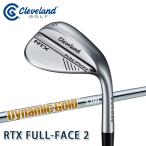 ダンロップ Cleveland クリーブランド RTX フルフェイス2 ウェッジ ダイナミックゴールド 2024年モデル ローテックス フルフェース DUNLOP ゴルフ FULL FACE2
