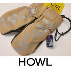 23 HOWL ハウル スノーボード グローブ FLYWEIGHT MITT - TAN - 国内正規品