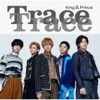 【先着特典】King & Prince／TraceTrace＜CD＞（通常盤/初回プレス)［Z-13384］20220914