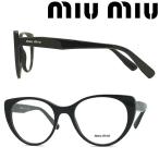 miu miu メガネフレーム ブランド ミュウミュウ ブラック 眼鏡 0MU-06TV-1AB1O1