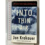  иностранная книга Into Thin Air: A Personal Account of the Mt. Everest Disaster Anchor Jon Krakauer