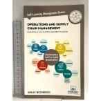  иностранная книга Operations and Supply Chain Management Essentials You Always Wanted to Know (Self-Learning Management Series)