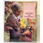The Private World of Tasha Tudor Little, Brown and Company Tasha Tudor