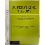 【洋書】Superstring Theory: 25th Anniversary Edition Cambridge University Press John H.Schwarz