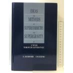 【洋書】Ideas and Methods of Supersymmetry and Supergravity, Or a Walk Through Superspace CRC Press  I. L.Buchbinder