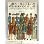 洋書 Chronicle of Western Costume: From the Ancient World to the Late Twentieth Century Thames & Hudson Ltd JohnPeacock