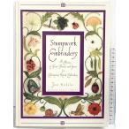 Stumpwork Embroidery: A Collection of Fruits, Flowers and Insects for Contemporary Raised EmbroiderySally Milner Pub JaneNicholas