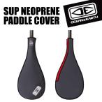 サーフボード サーフィン 初心者 ビギナー サップ パドル カバー SUP NEOPRENE PADDLE COVER ネオプレーン素材 2.5mm 高伸縮 ワンサイズ OCEAN&EARTH