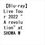 【BLU-R】Live Tour 2022 