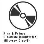 ショッピングCD 【早期シリアル・先着予約購入特典付】【CD】King & Prince ／ STARRING(初回限定盤A)(Blu-ray Disc付)