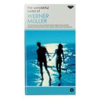 ウェルナー・ミューラーの素晴らしき世界（CD4枚組）